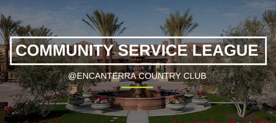 Encanterra Country Club Community Service League